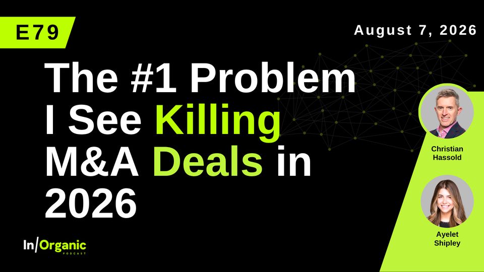 The #1 Problem Killing M&A Deals in 2026